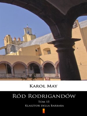 cover image of Ród Rodrigandów. Klasztor della Barbara